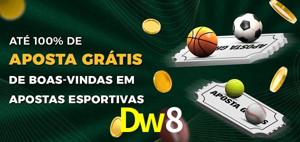 Dw8 Ate 100% de Aposta Gratis